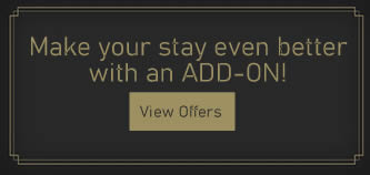make your stay better with add ons